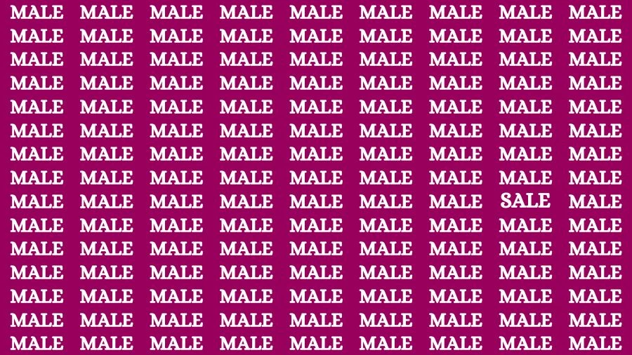 Observation Brain Challenge: If you have Sharp Eyes Find the Word Sale among Male in 20 Secs