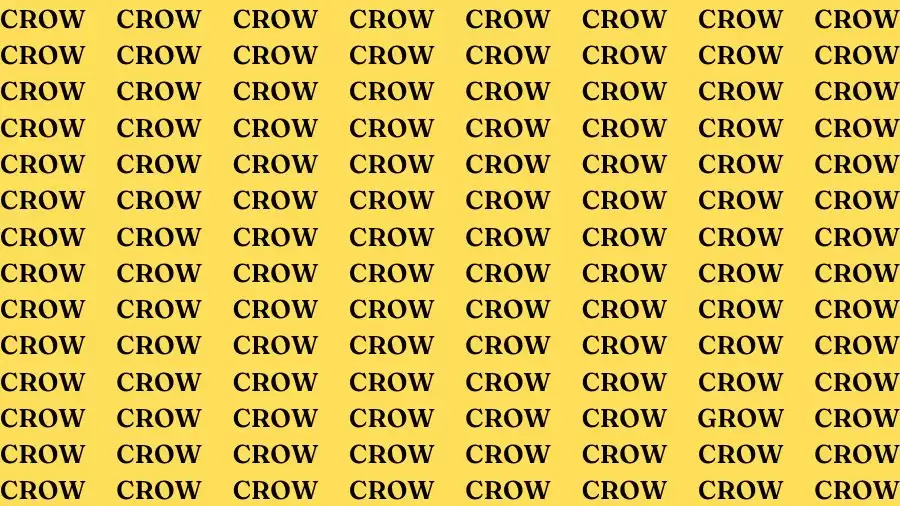 Optical Illusion Brain Test: If you have Eagle Eyes Find the word Grow among Crow in 15 Secs