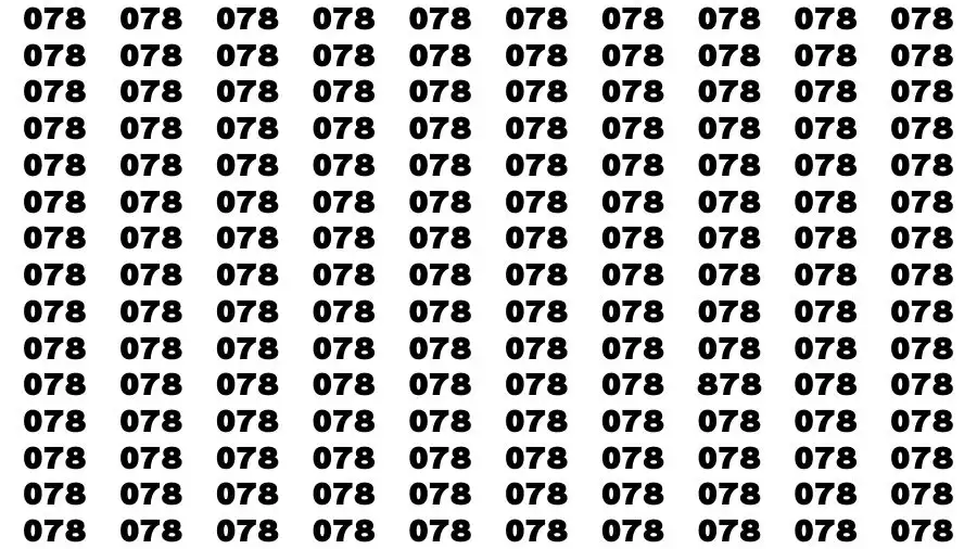 Optical Illusion Brain Challenge: If you have 50/50 Vision Find the number 878 among 078 in 12 Secs