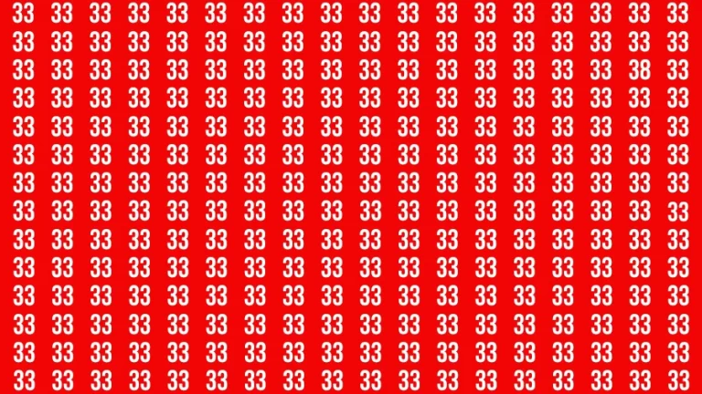 Observation Brain Test: If you have 50/50 Vision Find the Number 38 among 33 in 15 Secs