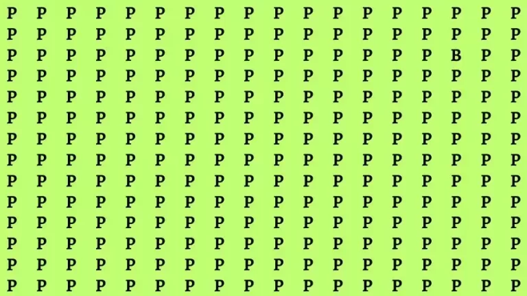 Observation Skill Test: If you have Sharp Eyes Find the Letter B among P in 15 Secs