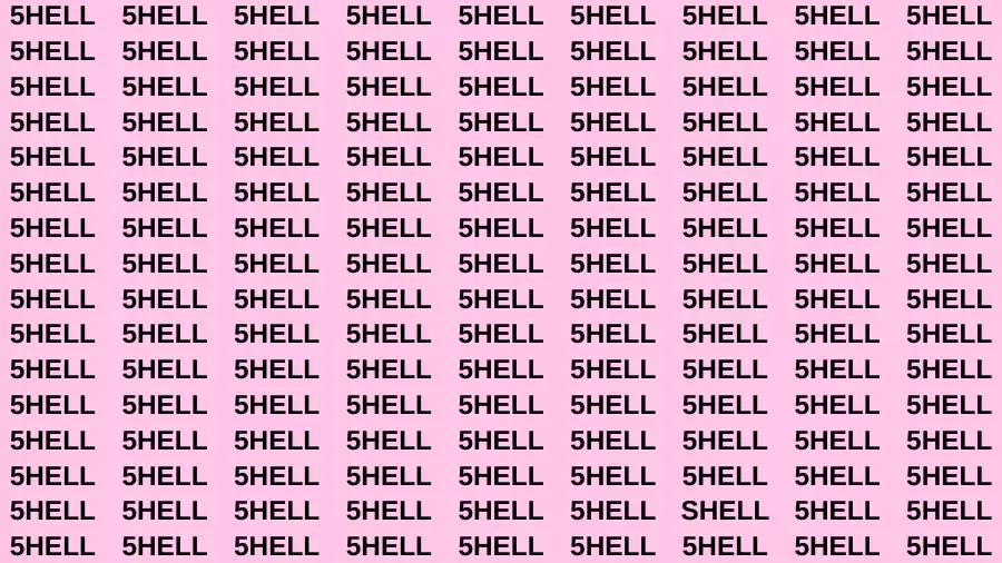 Observation Visual Test: If you have Eagle Eyes Find the word Shell in 15 Secs