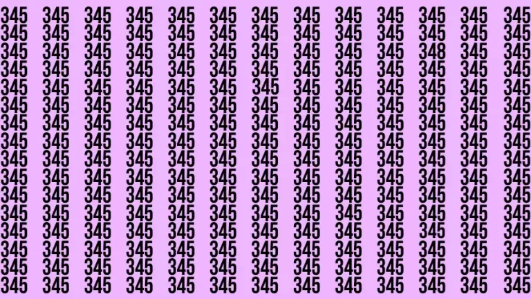 Observation Find it Out: If you have Sharp Eyes Find the number 348 among 345 in 20 Secs