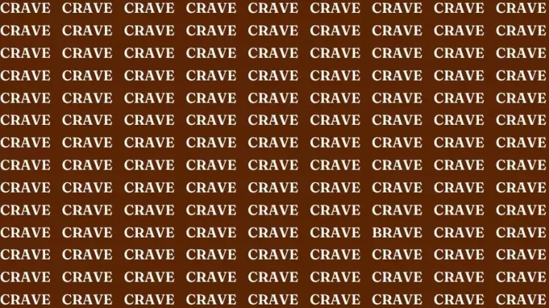 Observation Skill Test: If you have Keen Eyes Find the Word Brave in 15 Secs