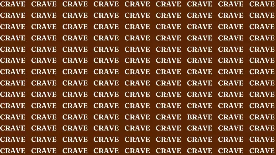 Observation Skill Test: If you have Keen Eyes Find the Word Brave in 15 Secs