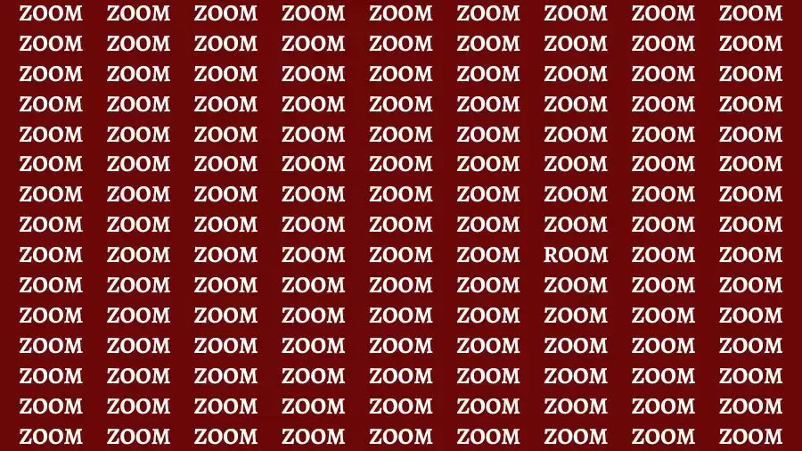 Observation Brain Challenge: If you have Hawk Eyes Find the word Room among Zoom in 18 Secs