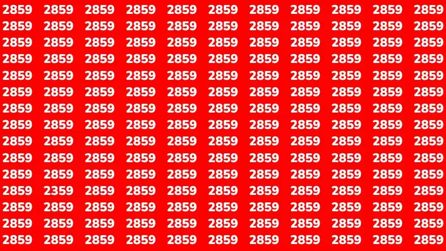 Optical Illusion Brain Test: If you have Eagle Eyes Find the Number 2359 among 2859 in 15 Secs