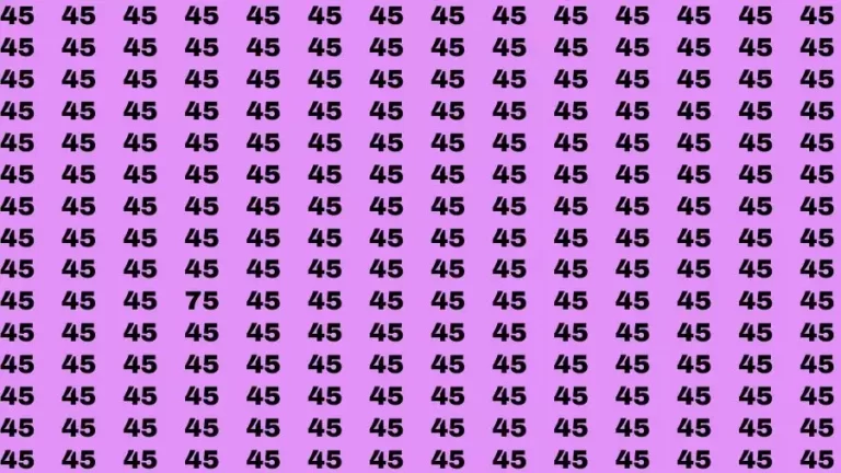 Brain Test: If you have Eagle Eyes Find the Number 75 among 45 in 15 Secs