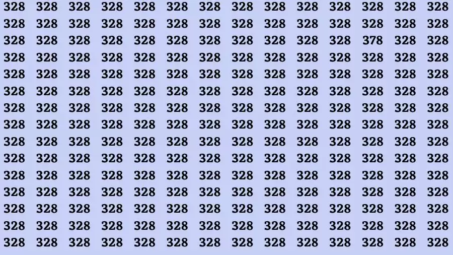 Optical Illusion Brain Challenge: If you have Hawk Eyes Find the Number 378 among 328 in 15 Secs