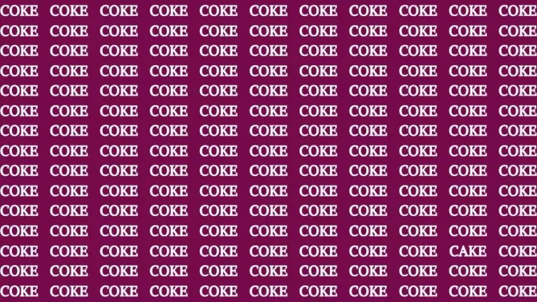 Optical Illusion Brain Test: If you have 50/50 Vision Find the Word Cake among Coke in 15 Secs