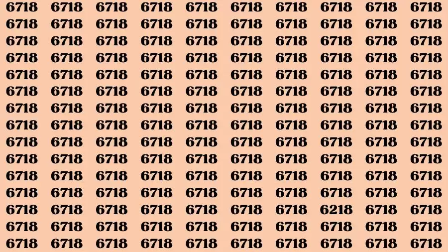 Observation Brain Test: If you have 50/50 Vision Find the Number 6218 among 6718 in 15 Secs