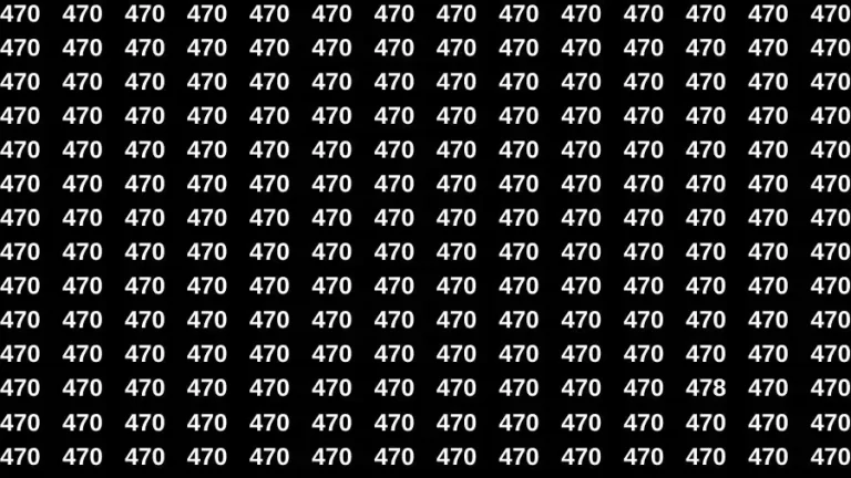 Optical Illusion Brain Challenge: If you have 50/50 Vision Find the number 478 among 470 in 12 Secs