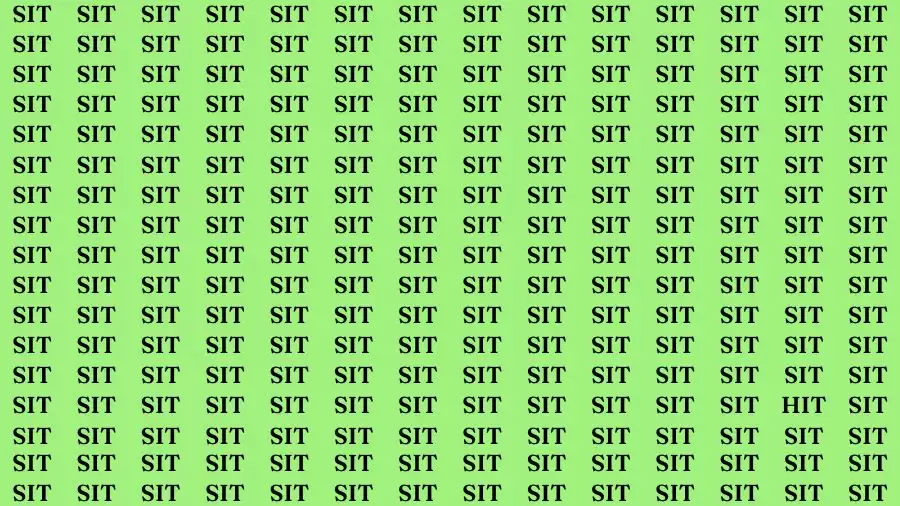 Optical Illusion Brain Challenge: If you have Sharp Eyes Find the word Hit among Sit in 20 Secs