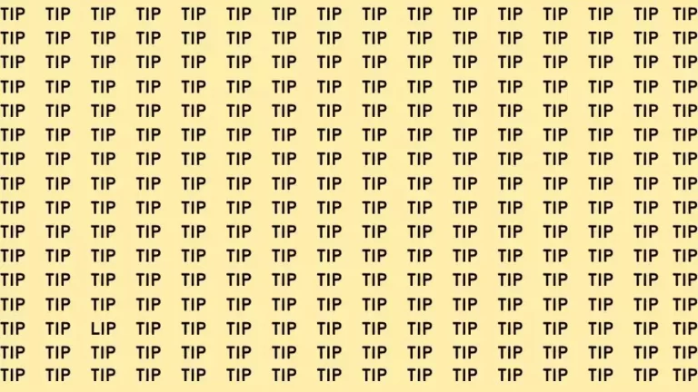 Optical Illusion Brain Test: If you have Eagle Eyes Find the word Lip among Tip in 15 Secs