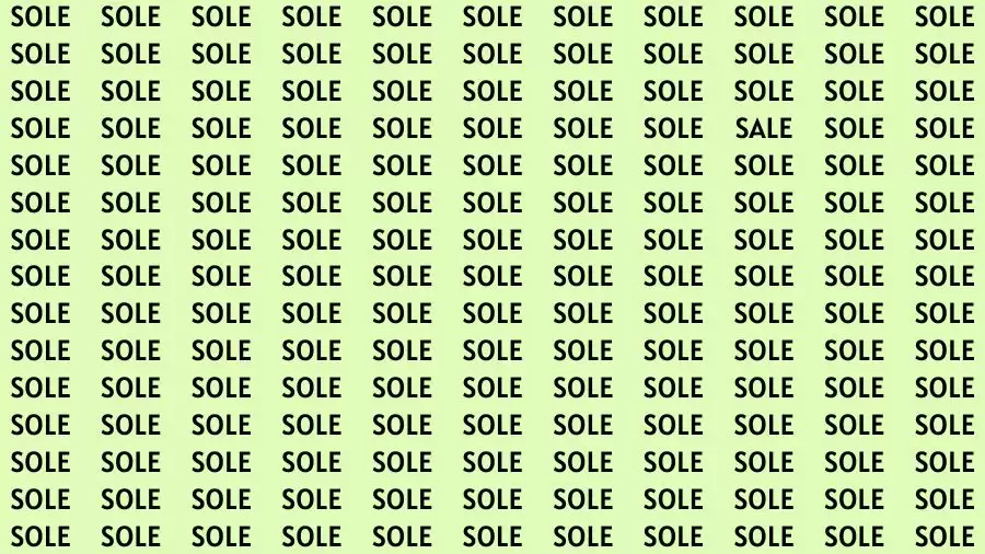 Optical Illusion Brain Challenge: If you have Sharp Eyes Find the word Sale among Sole in 20 Secs