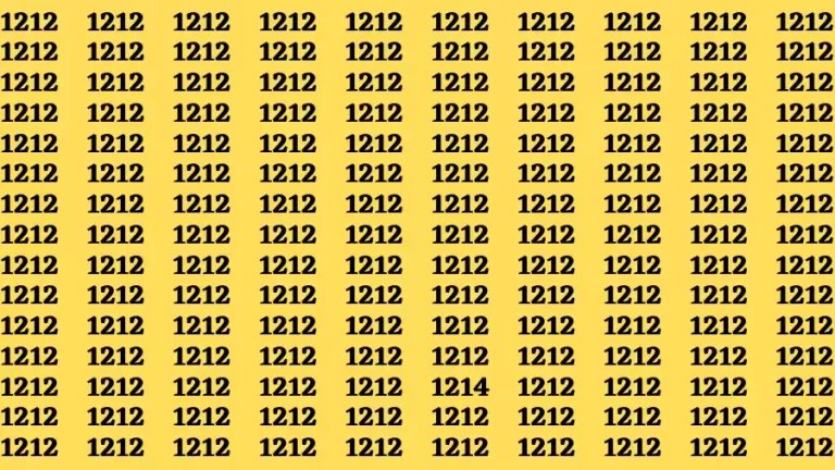 Brain Test: If you have Eagle Eyes Find the Number 1214 among 1212 in 15 Secs