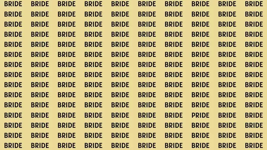 Optical Illusion Brain Test: If you have Eagle Eyes Find the word Pride among Bride in 15 Secs