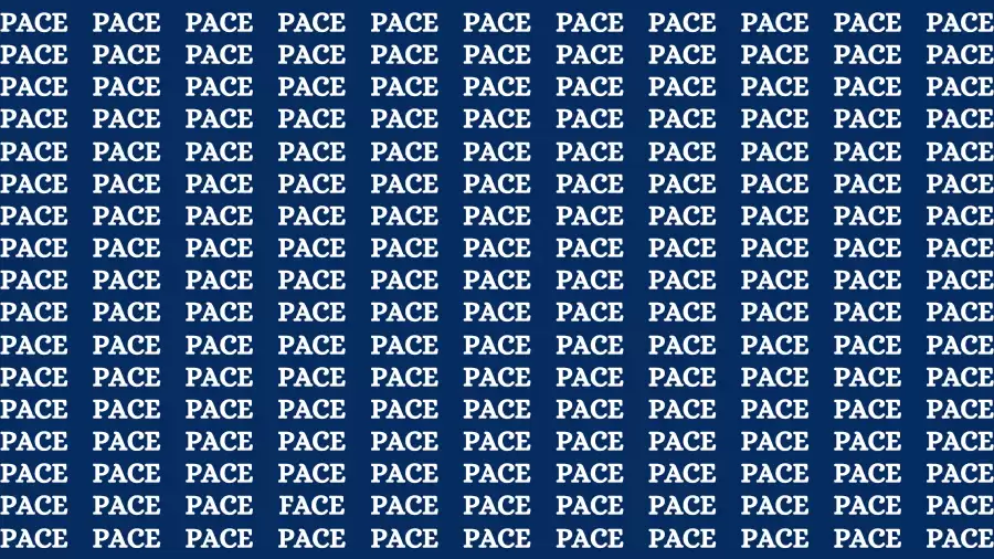 Brain Test: If you have Eagle Eyes Find the word Face in 15 Secs