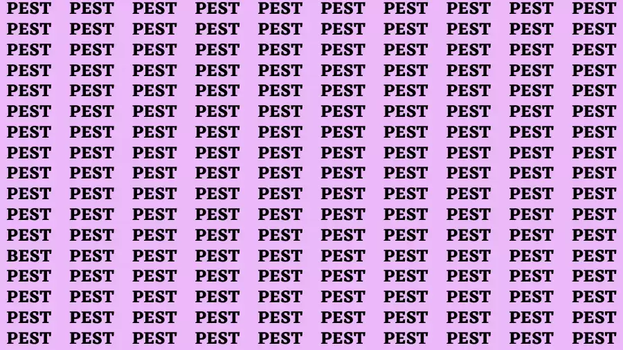 Observation Find it Out: If you have Sharp Eyes Find the Word Best among Pest in 15 Secs