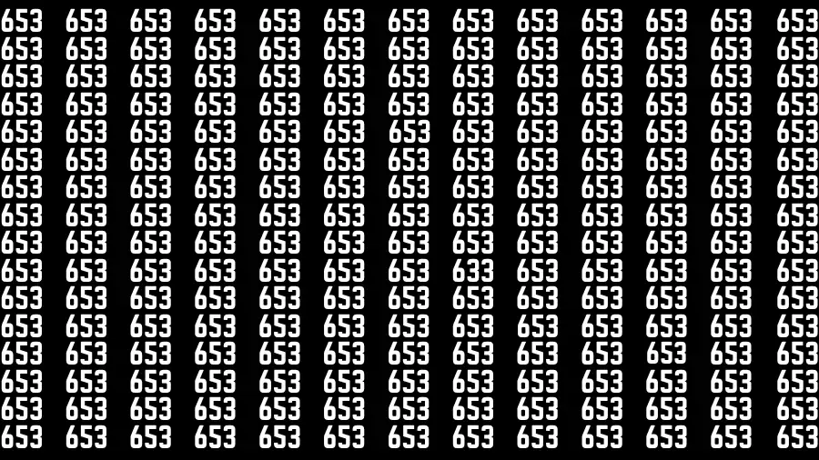 Observation Find it Out: If you have Sharp Eyes Find the number 633 among 653 in 20 Secs