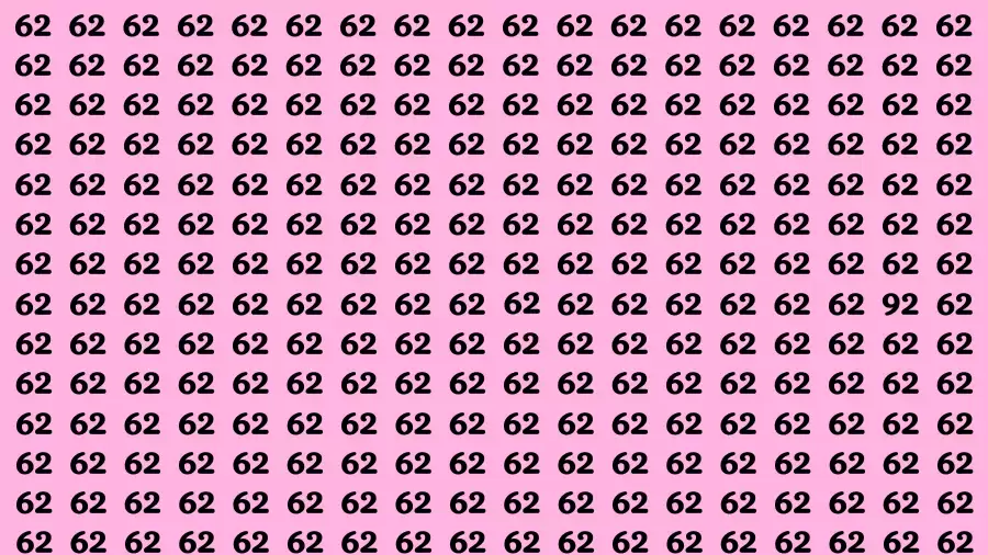 Observation Brain Test: If you have 50/50 Vision Find the Number 92 among 62 in 15 Secs