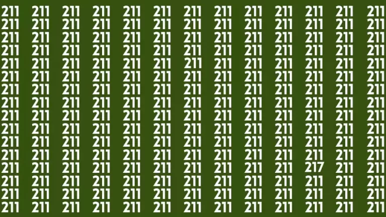 Brain Test: If you have Eagle Eyes Find the Number 217 among 211 in 15 Secs