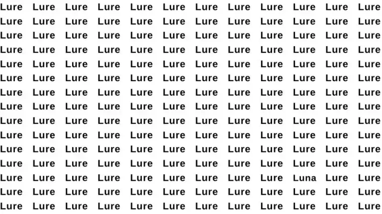 Optical Illusion Brain Teaser: If you have Sharp Eyes find the Word Luna among Lure in 12 Secs