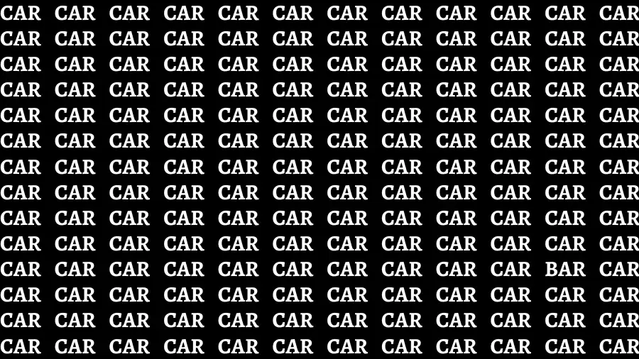 Observation Brain Test: If you have 50/50 Vision Find the word Bar among Car in 15 Secs