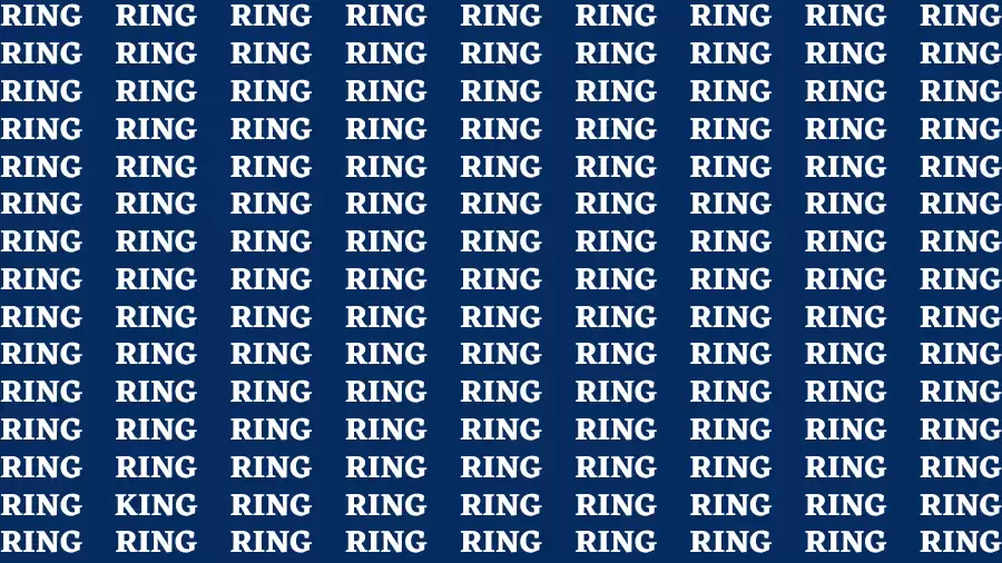 Brain Test: If you have Eagle Eyes Find the word King among Ring in 15 Secs