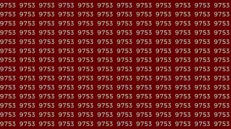 Observation Brain Test: If you have Eagle Eyes Find the number 9755 among 9753 in 14 Seconds?