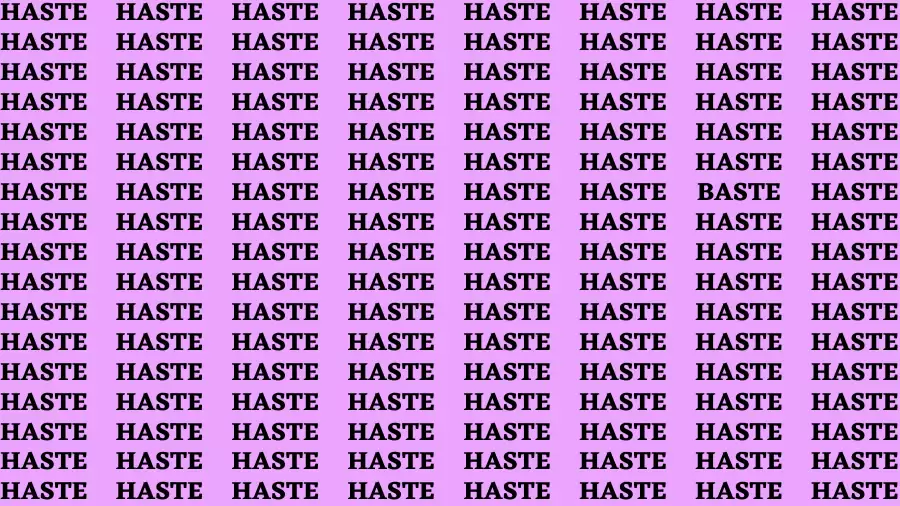 Brain Test: If you have Sharp Eyes Find the Word Baste in 15 Secs