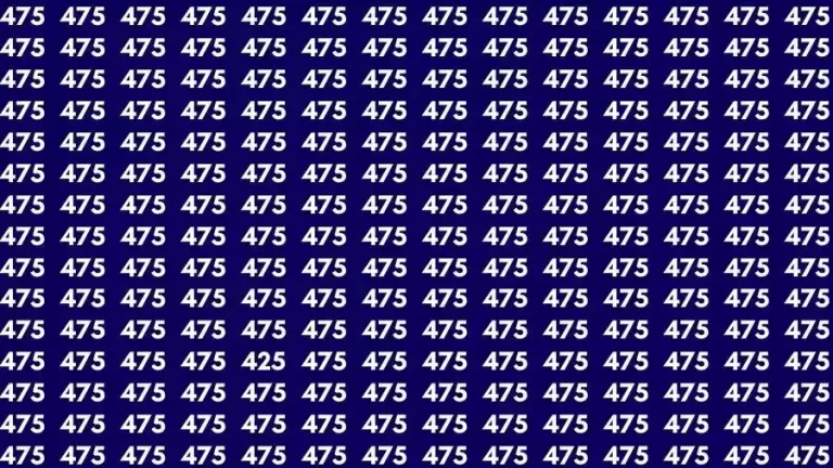 Optical Illusion Brain Challenge: If you have Eagle Eyes Find the number 425 among 475 in 12 Seconds?