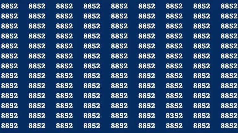 Observation Find it Out: If you have Eagle Eyes Find the number 8352 in 12 Secs