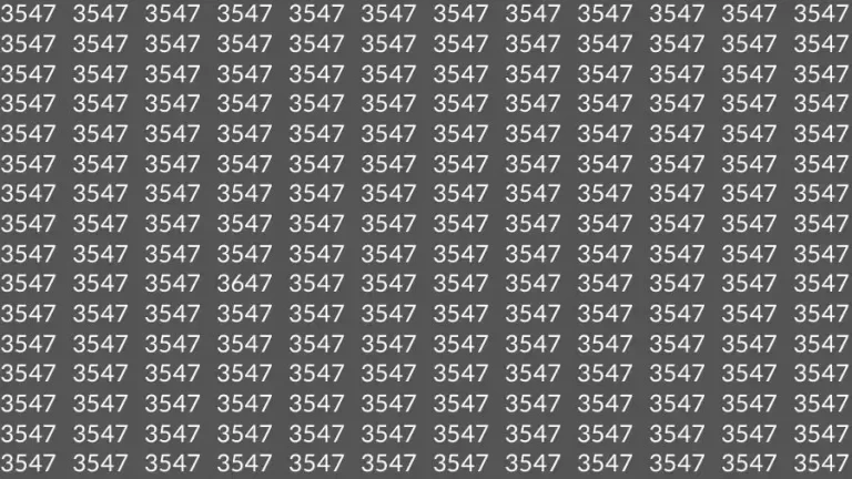 Observation Skill Test: If you have Eagle Eyes Find the number 3647 among 3547 in 14 Seconds?