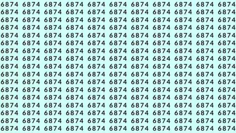 Optical Illusion Brain Test: If you have 50/50 Vision Find the number 6824 among 6874 in 12 Seconds?