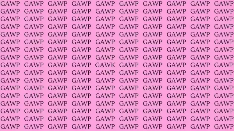 Optical Illusion Brain Test: If you have Sharp Eyes find the Word Gawk among Gawp in 15 Secs