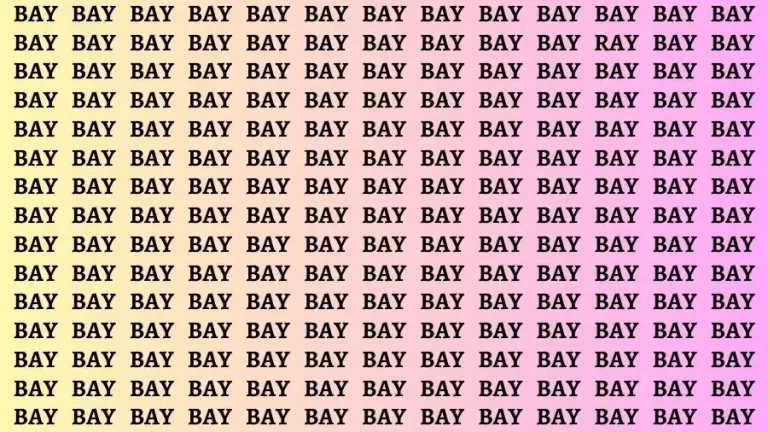 Observation Brain Test: If you have Sharp Eyes Find the Word Ray among Bay in 15 Secs