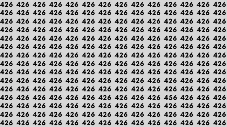 Optical Illusion Brain Test: If you have Eagle Eyes Find the number 456 among 426 in 12 Seconds?