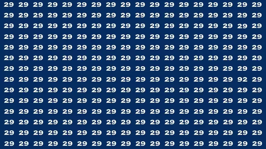 Observation Brain Test: If you have Eagle Eyes Find the number 92 among 29 in 12 Secs