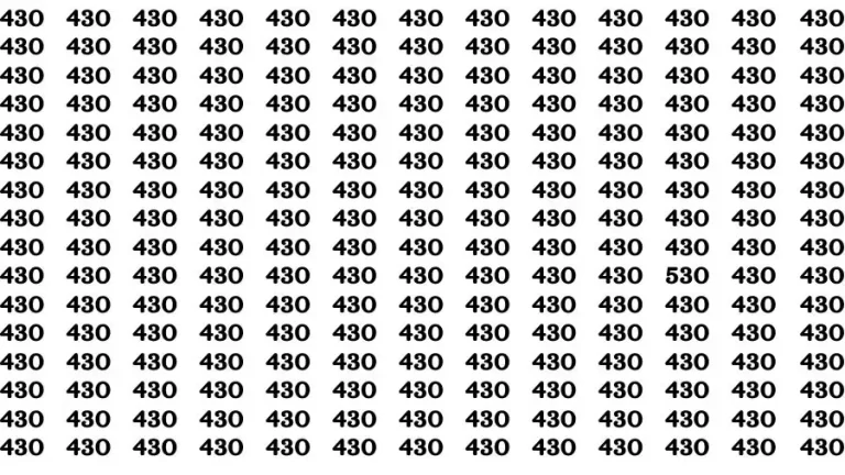 Observation Brain Test: If you have Sharp Eyes Find the number 530 among 430 in 20 Secs