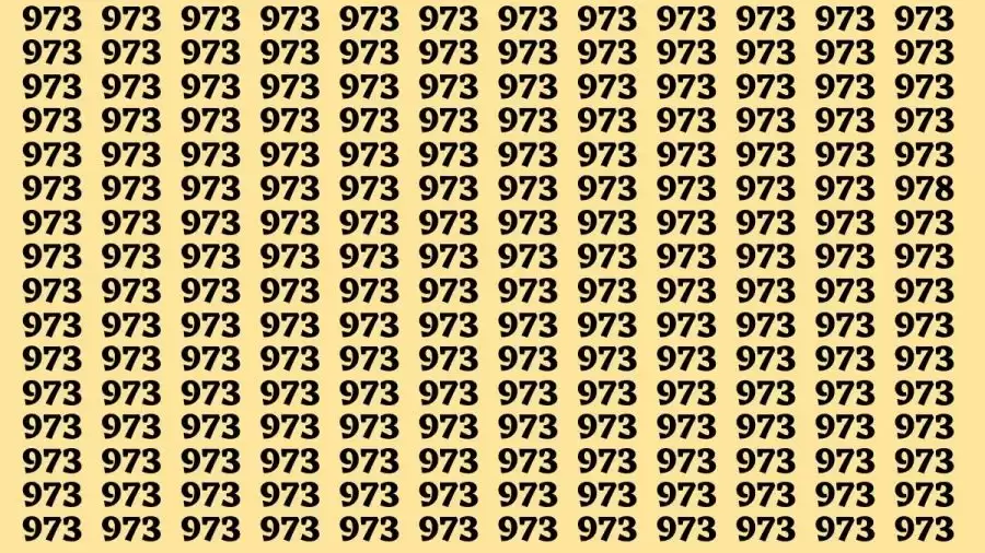 Observation Brain Test: If you have Sharp Eyes Find the number 978 among 973 in 20 Secs