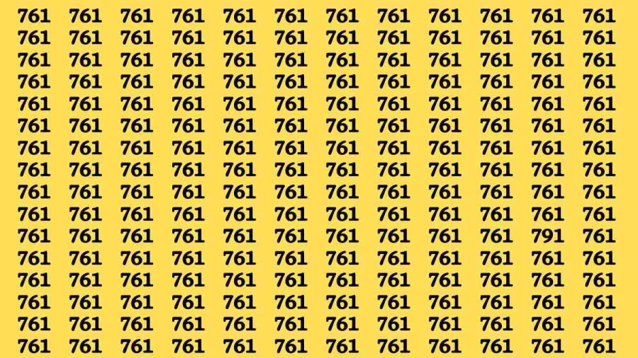 Observation Brain Test: If you have Hawk Eyes Find the Number 791 among 761 in 15 Secs