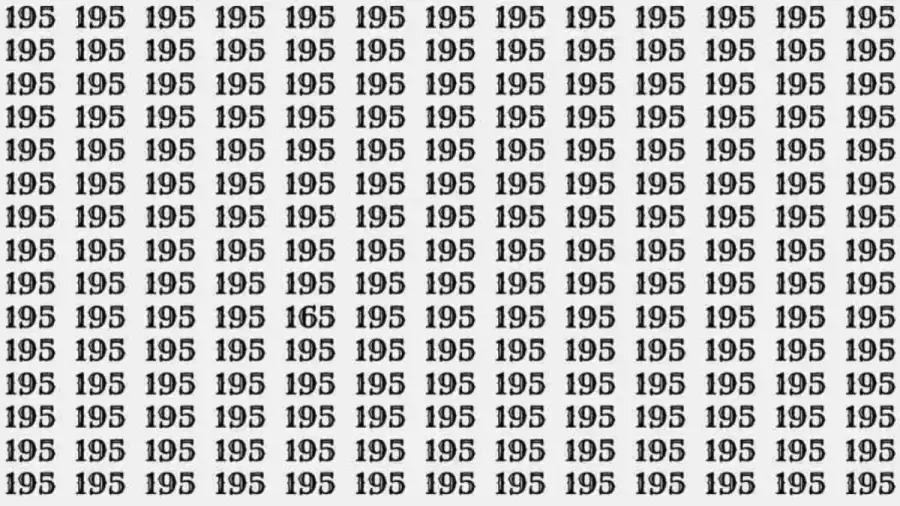 Observation Skills Test: If you have Eagle Eyes Find the number 165 among 195 in 6 Seconds?