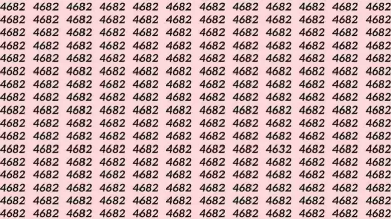 Optical Illusion Brain Test: If you have Sharp Eyes Find the number 4632 among 4682 in 10 Seconds?