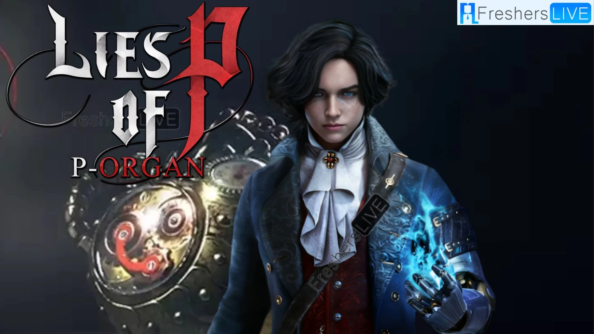 Best P Organ Upgrades Lies of P, What is P-Organ in Lies of P?