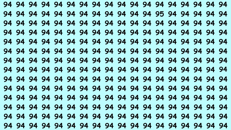 Brain Teaser Find the Number: If You Have Eagle Eyes find the Number 95 among 94 in 12 Secs