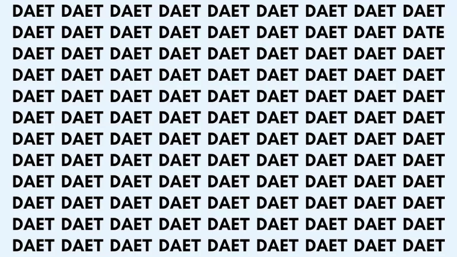 Brain Teaser: If You Have Hawk Eyes Find The Word Date In 20 Secs