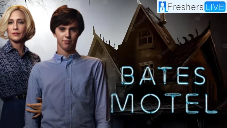 Is Bates Motel Based on a True Story? Cast, Plot and Trailer