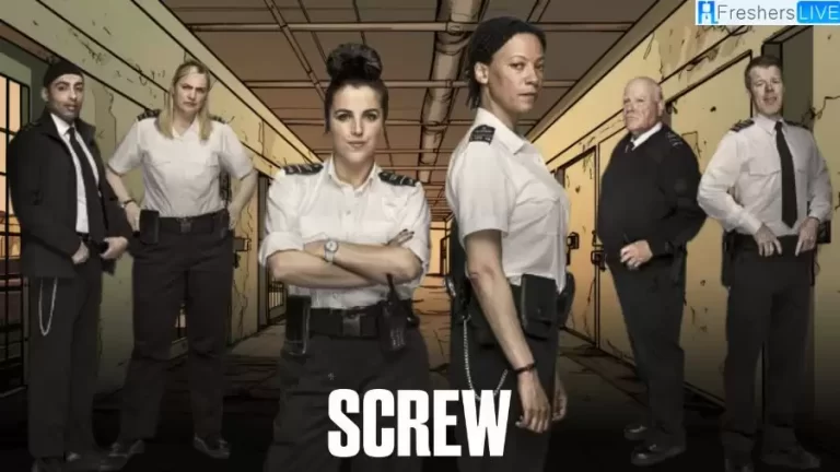 Is Channel 4’s Screw Based on True Story? Plot, Cast, Trailer, and More