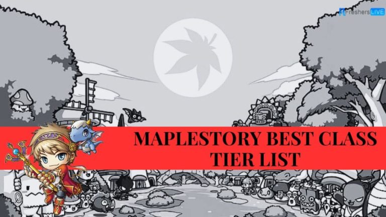 Maplestory Best Class Tier List – Ranked for 2023